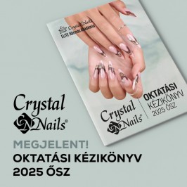 Crystal Nails Oktatási kézikönyv 2025 ősz